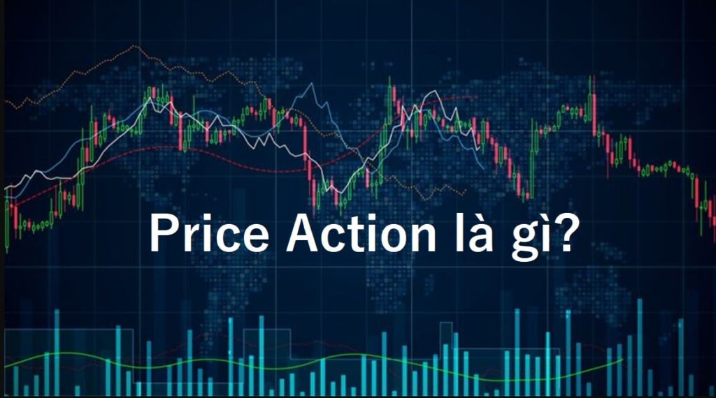 Price action là gì