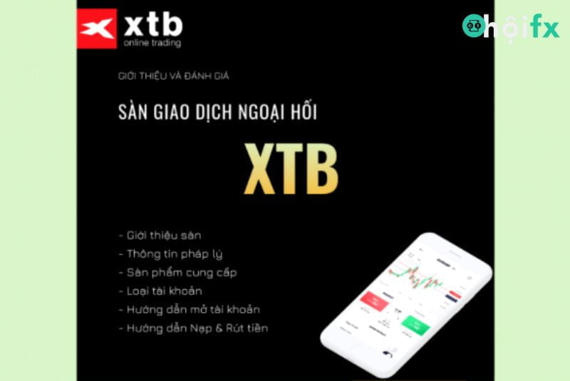 Những ưu điểm vượt trội của sản giao dịch XTB