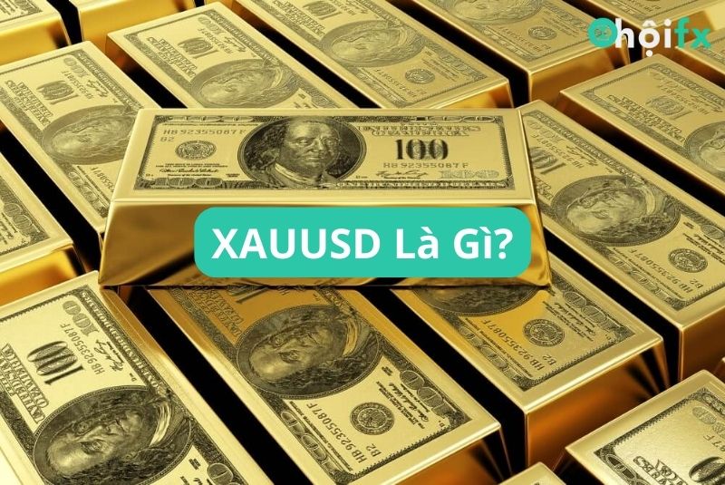 XAUUSD là gì