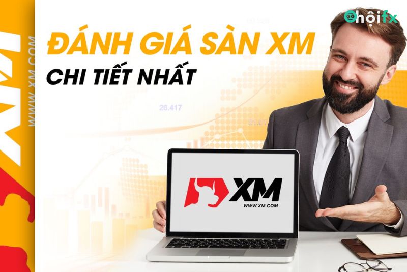 XM là sàn giao dịch mùa tết ta mà trader nên cân nhắc