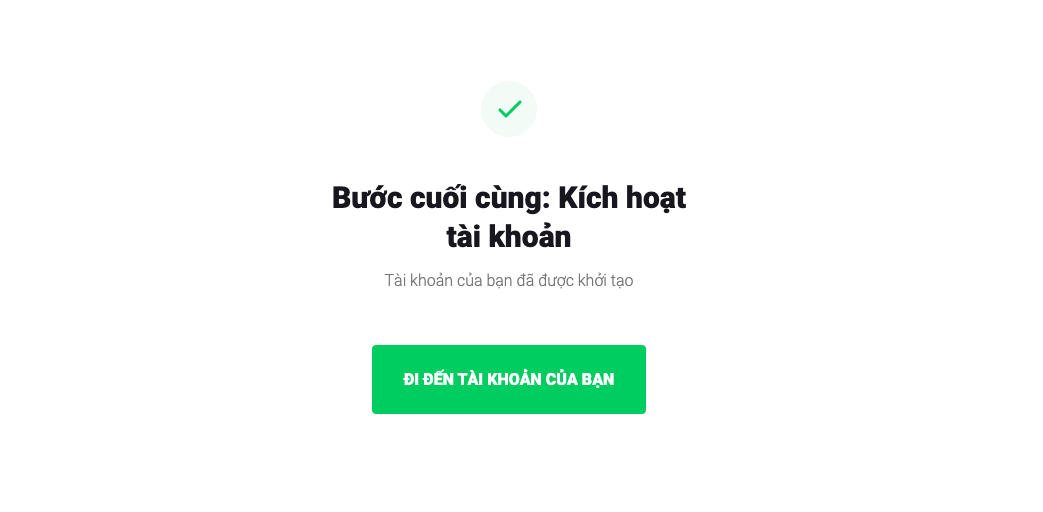 Tài khoản đã được tạo và bạn cần kích hoạt 