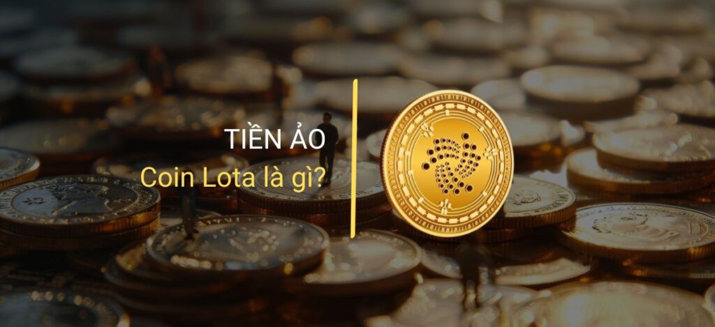 Coin Iota là gì? 