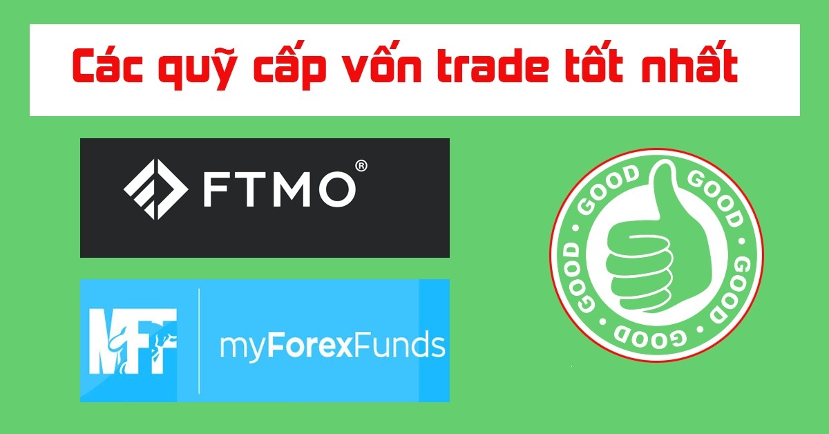 So sánh các quỹ Forex